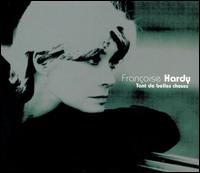 Tant de Belles Choses von Françoise Hardy