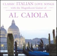 Classic Italian Love Songs von Al Caiola