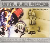 Massive Grooves from the Electric Church/Pineappleskunk von Poundhound