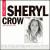 Artist's Choice: Sheryl Crow von Sheryl Crow