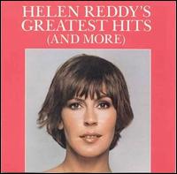 Helen Reddy's Greatest Hits (And More) von Helen Reddy