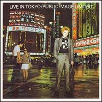 Live in Tokyo von Public Image Ltd.