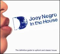 In the House von Joey Negro