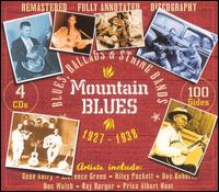 Mountain Blues: Blues, Ballads & String Bands 1927-1938 von Various Artists