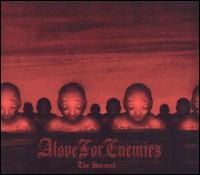 Harvest von Alove for Enemies