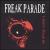 I Don't Think So von Freak Parade