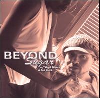 High Hopes & Sit Back von Beyond Sugar