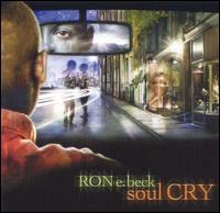 Soul Cry von Ron E. Beck