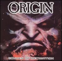 Echoes of Decimation von Origin