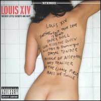 Best Little Secrets Are Kept von Louis XIV