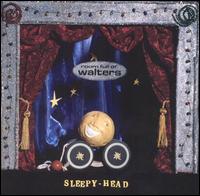 Sleepy-Head von Room Full of Walters
