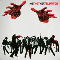 Elevator von Hot Hot Heat