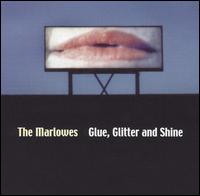 Glue, Glitter and Shine von Marlowes