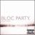 Silent Alarm von Bloc Party