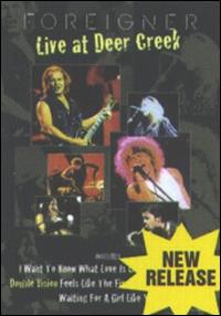 Live at Deer Creek von Foreigner