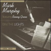 Dim the Lights von Mark Murphy