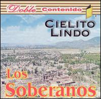 Cielito Lindo von Los Soberanos