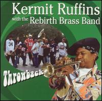 Throwback von Kermit Ruffins