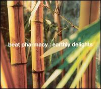 Earthly Delights von Beat Pharmacy