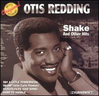 Shake and Other Hits von Otis Redding