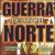 Guerra de los del Norte von Los Relámpagos del Norte