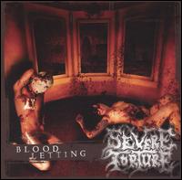 Bloodletting von Severe Torture
