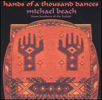 Hands of a Thousand Dances von Michael Beach
