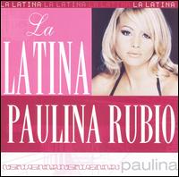 Latina von Paulina Rubio