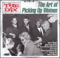 Art of Picking Up Women [Bonus DVD] von Dix