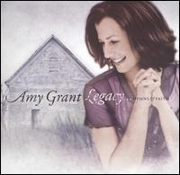 Legacy...Hymns & Faith von Amy Grant