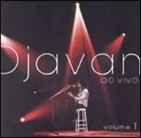 Ao Vivo, Vol. 1 von Djavan