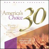America's Choice 30: The Worship Songs Everyone Is Singing von Don Marsh