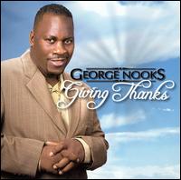 Giving Thanks [Bonus Tracks] von George Nooks