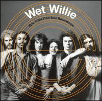 Epic Willie (The Epic Recordings) von Wet Willie