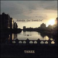 Three von Hands on Semble