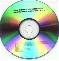 Community Service II von Crystal Method