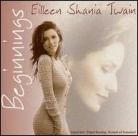 Beginnings von Shania Twain