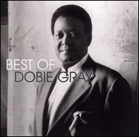 Best of Dobie Gray [Curb] von Dobie Gray