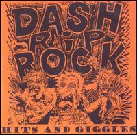 Hits and Giggles von Dash Rip Rock