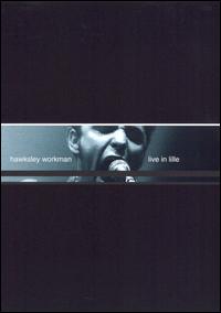 Live in Lille [DVD] von Hawksley Workman
