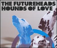 Hounds of Love [UK CD #2] von The Futureheads