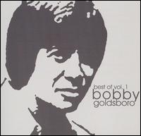 Best of Bobby Goldsboro, Vol. 1 von Bobby Goldsboro