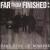 East Side of Nowhere von Far from Finished