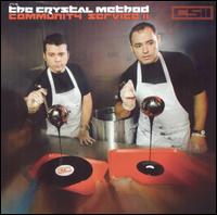 Community Service II von Crystal Method
