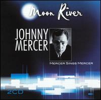 Moon River von Johnny Mercer
