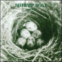 Speckly von Shrimp Boat
