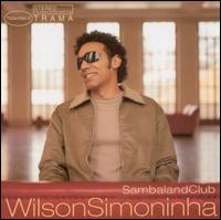 Sambaland Club von Wilson Simoninha
