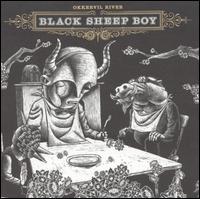 Black Sheep Boy von Okkervil River