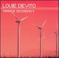 Trance Sessions II von Louie DeVito