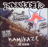 Kamikaze von Disorder